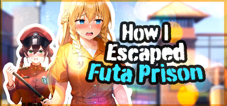 How I Escaped Futa Prison cover art